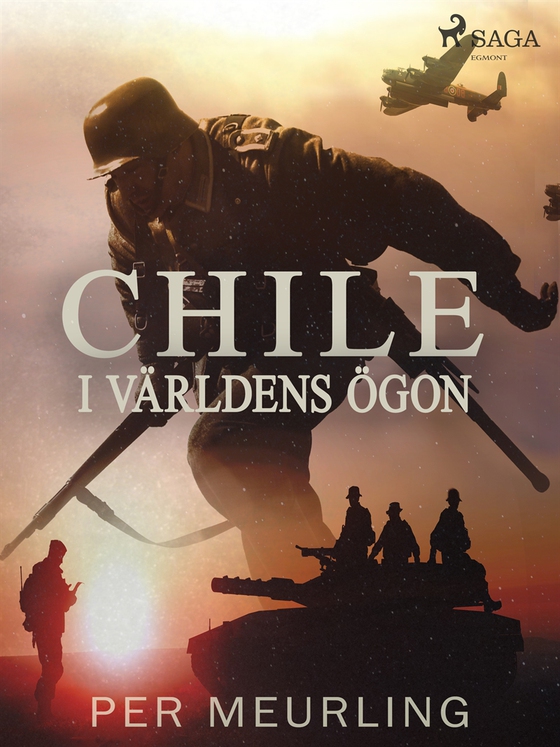 Chile i världens ögon (e-bok) av Per Meurling