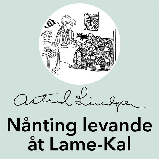 Nånting levande åt Lame-Kal