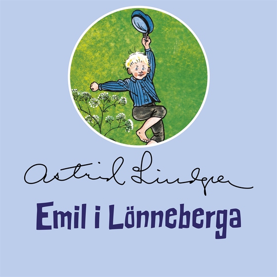 Emil i Lönneberga (ljudbok) av Astrid Lindgren