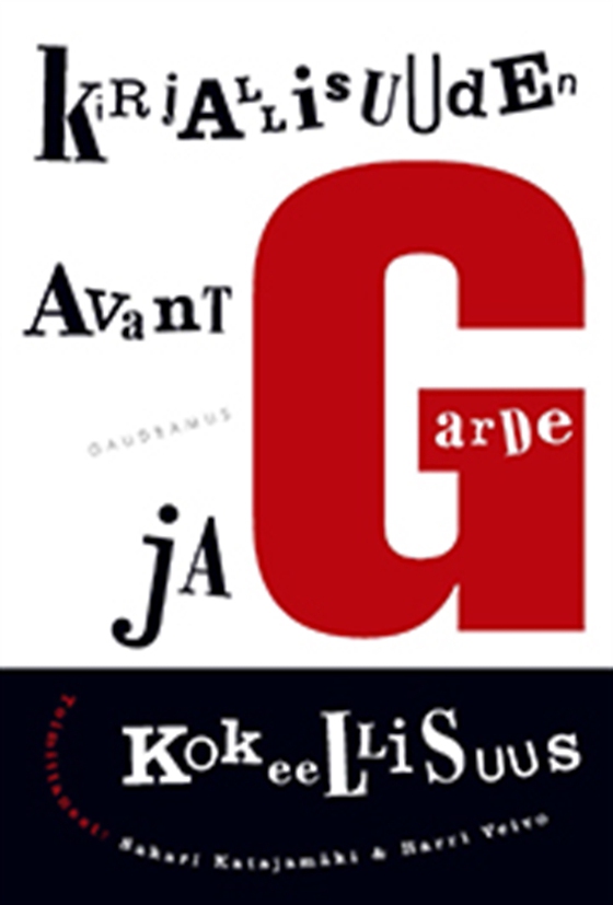 Kirjallisuuden avantgarde ja kokeellisuus (e-bok) av -