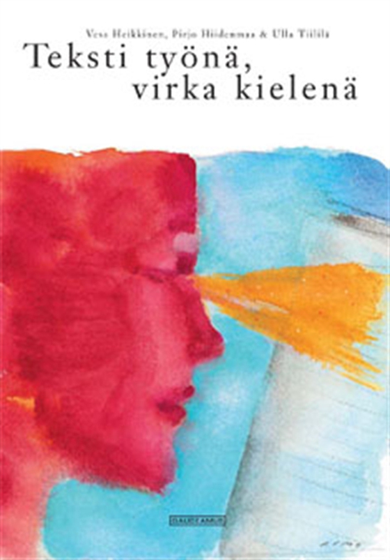Teksti työnä, virka kielenä