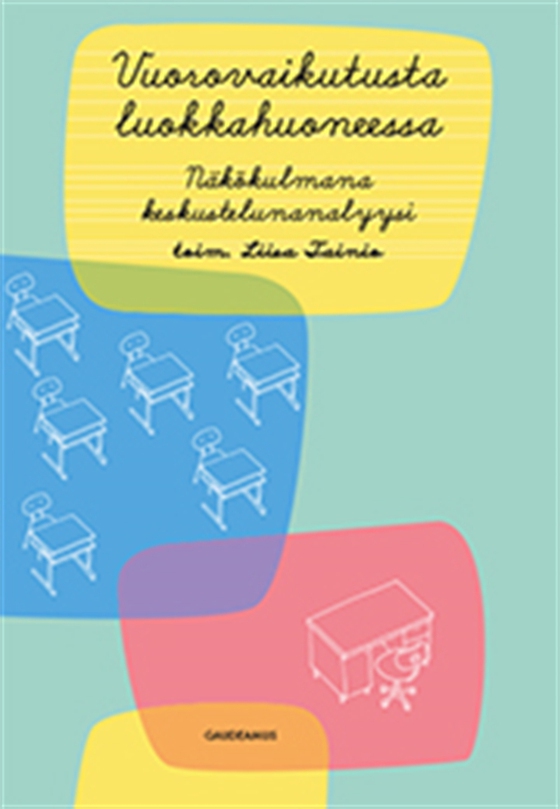 Vuorovaikutusta luokkahuoneessa