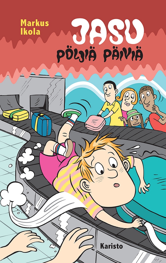 Jasu - Pöljiä päiviä