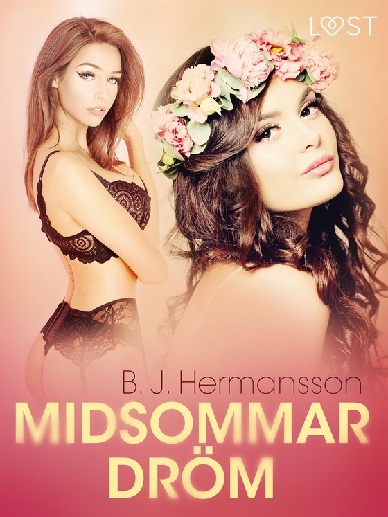 Midsommardröm - erotisk novell (e-bok) av B. J. Hermansson