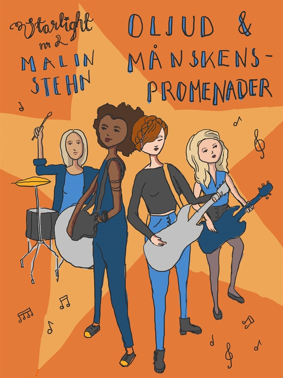 Oljud och månskenspromenader (e-bok) av Malin Stehn