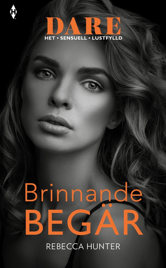 Brinnande begär (e-bok) av Rebecca Hunter