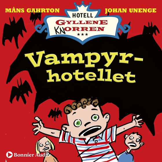 Vampyrhotellet : när rum 16 blev Draculas slott. (ljudbok) av Johan Unenge