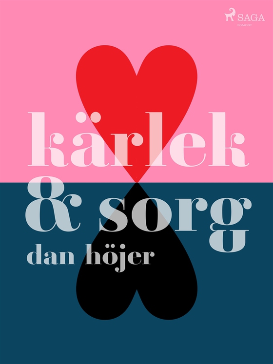 Kärlek &amp; sorg