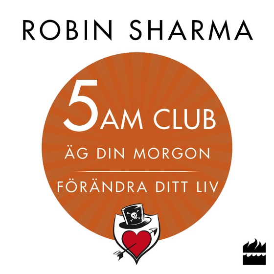 5 AM CLUB: Äg din morgon, förändra ditt liv (ljudbok) av Robin Sharma