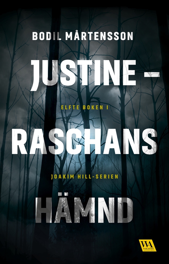 Justine - Raschans hämnd