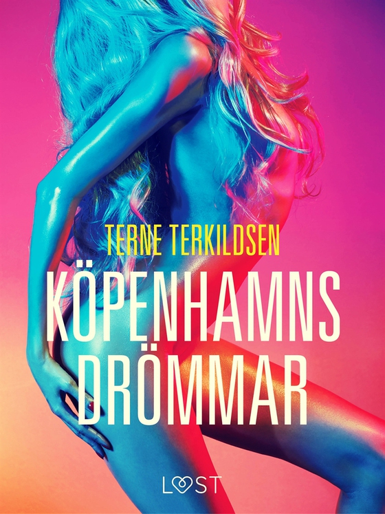 Köpenhamnsdrömmar - erotisk novell