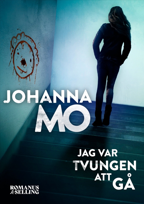Jag var tvungen att gå (e-bok) av Johanna Mo