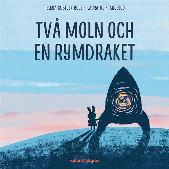 Två moln och en rymdraket (ljudbok) av Helena Kubicek Boye