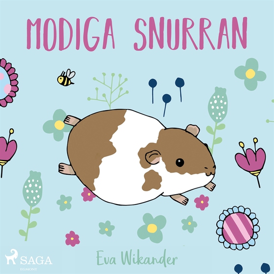 Modiga Snurran (ljudbok) av Eva Wikander