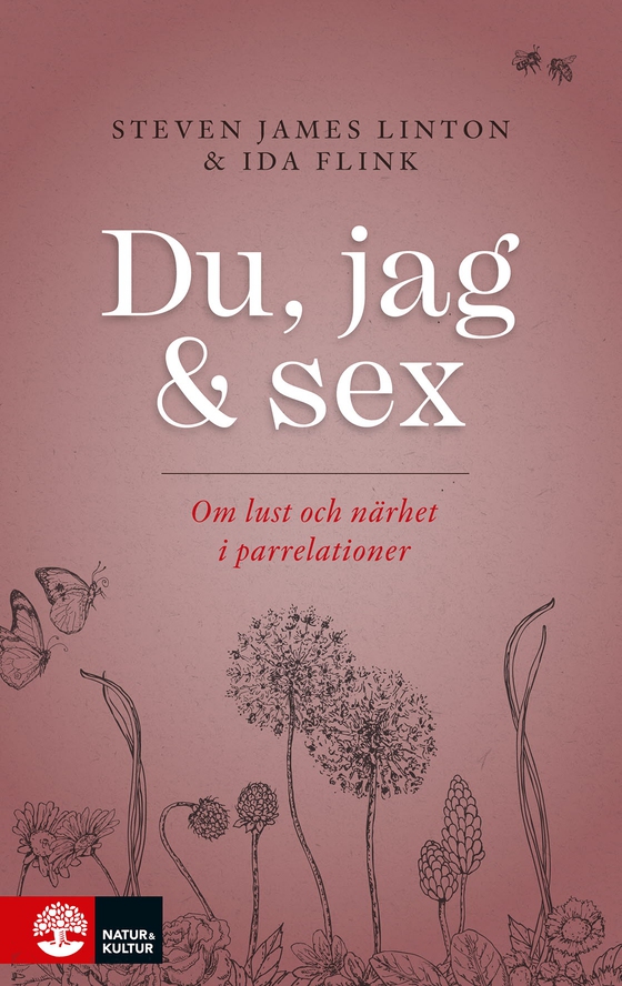 Du, jag och sex : Om lust och närhet i parrelationer