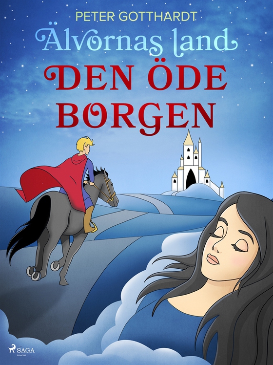 Älvornas land 3: Den öde borgen (e-bok) av Peter Gotthardt