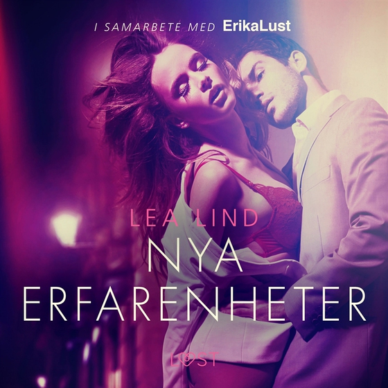 Nya erfarenheter - erotisk novell