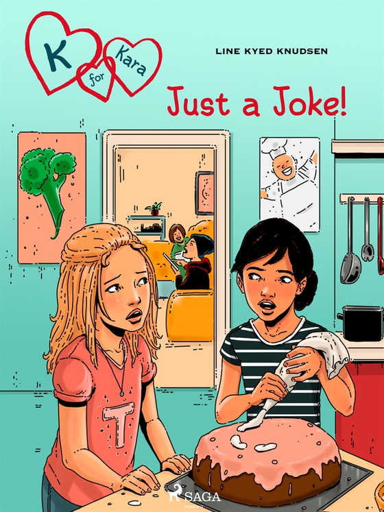 K for Kara 17 - Just a Joke! (e-bok) av Line Kyed Knudsen