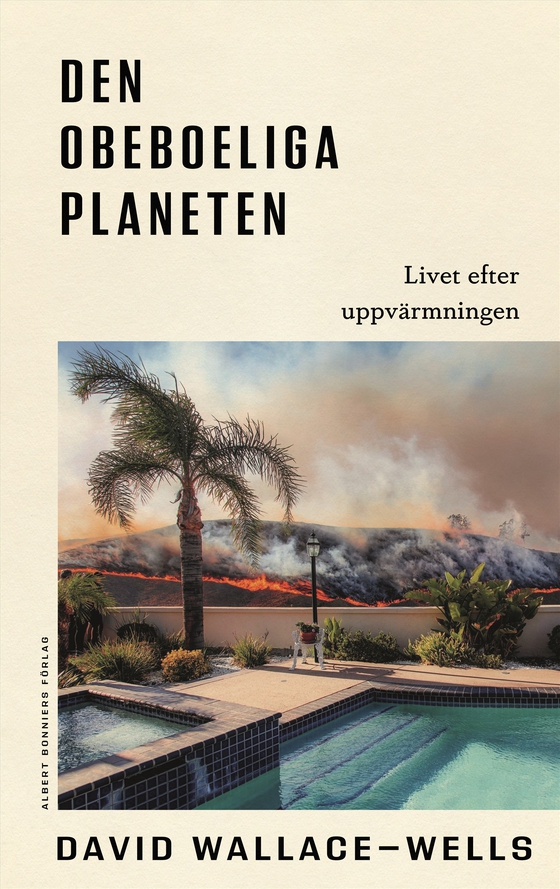 Den obeboeliga planeten (e-bok) av David Wallace-Wells