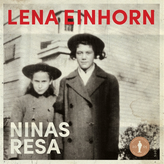 Ninas resa : en överlevnadsberättelse (ljudbok) av Lena Einhorn