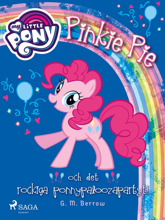 Pinkie Pie och det rockiga ponnypaloozapartyt! (e-bok) av G. M. Berrow