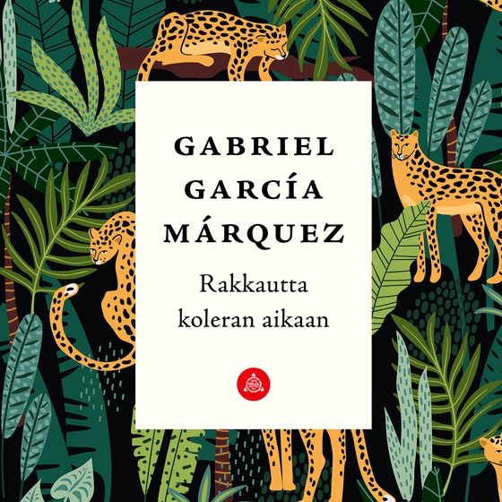 Rakkautta koleran aikaan (ljudbok) av Gabriel García Márquez