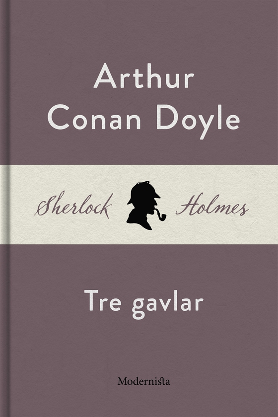 Tre gavlar (En Sherlock Holmes-novell)