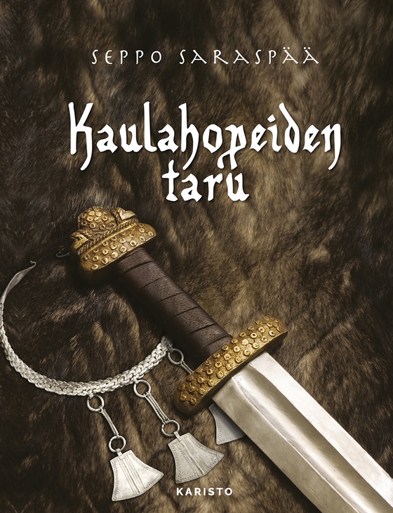 Kaulahopeiden taru