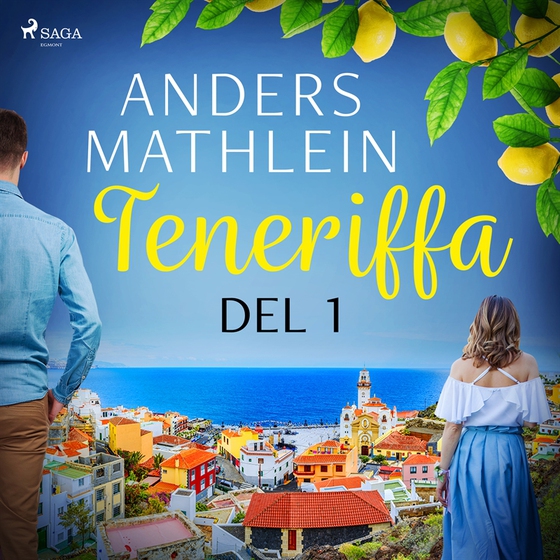 Teneriffa del 1 (ljudbok) av Anders Mathlein