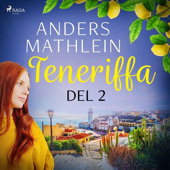 Teneriffa del 2 (ljudbok) av Anders Mathlein