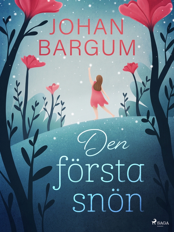 Den första snön (e-bok) av Johan Bargum