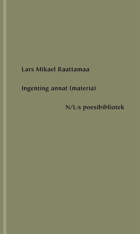 Ingenting annat (materia)