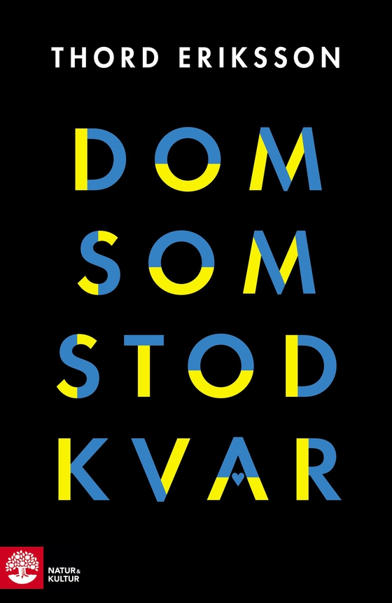 Dom som stod kvar (e-bok) av Thord Eriksson