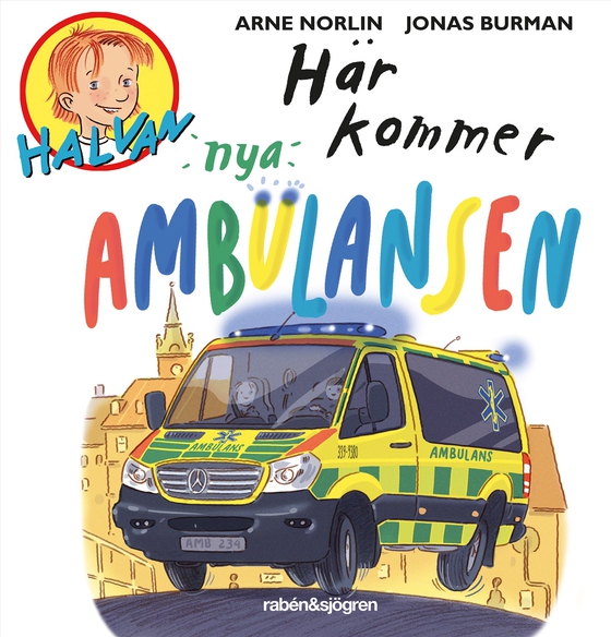 Här kommer nya ambulansen (ljudbok) av Arne Norlin