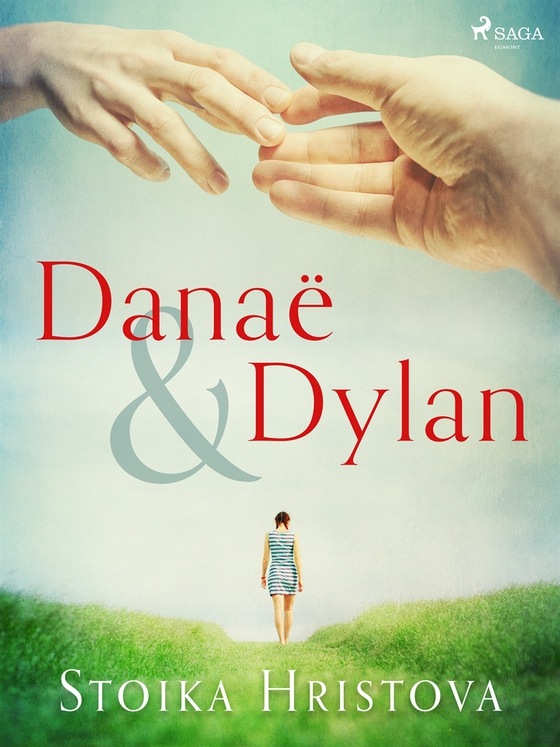 Danaë &amp; Dylan