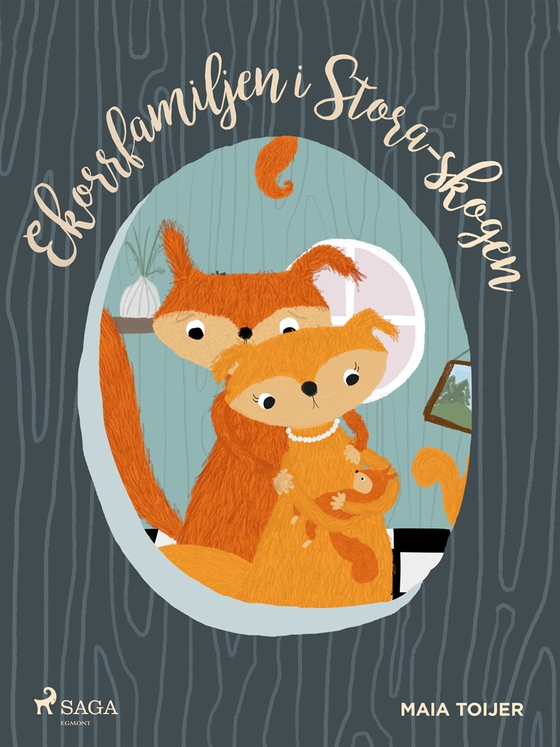 Ekorrfamiljen i Stora-skogen