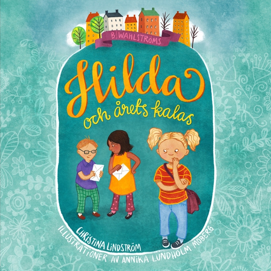 Hilda och årets kalas (ljudbok) av Christina Lindström