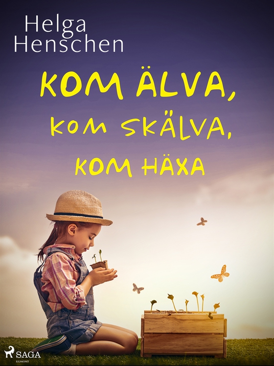 Kom älva, kom skälva, kom häxa