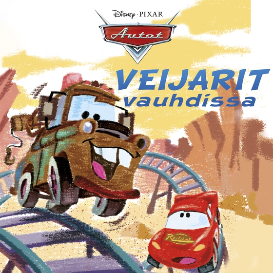 Pixar Autot. Veijarit vauhdissa (ljudbok) av Disney 