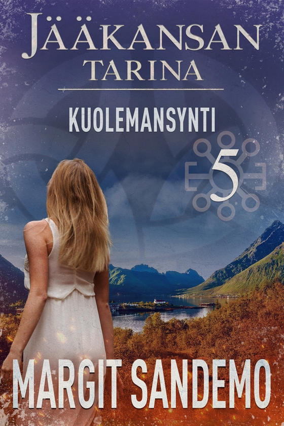 Kuolemansynti: Jääkansan tarina 5 (e-bok) av Margit Sandemo