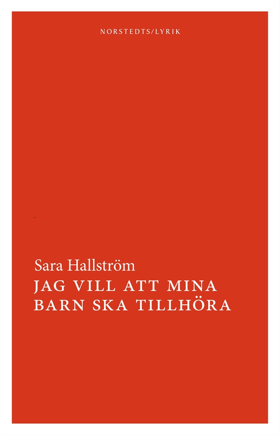 Jag vill att mina barn ska tillhöra (e-bok) av Sara Hallström