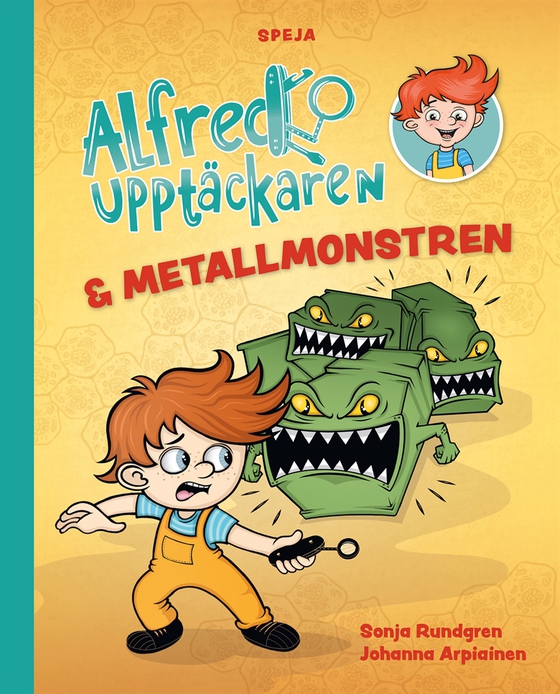 Alfred Upptäckaren och metallmonstren