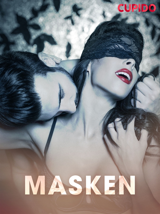 Masken (e-bok) av Cupido 