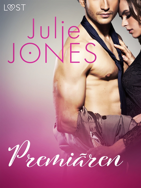 Premiären - erotisk novell