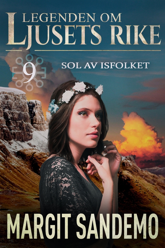 Sol av Isfolket: Ljusets rike 9