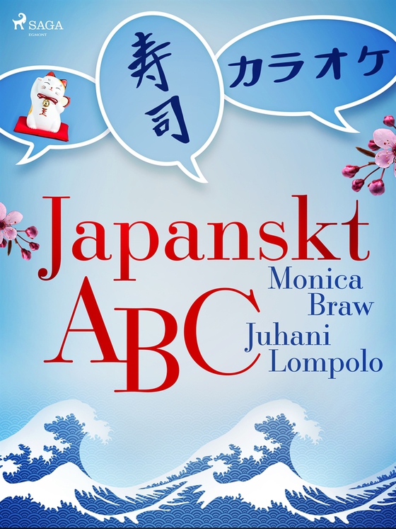 Japanskt ABC (e-bok) av Monica Braw