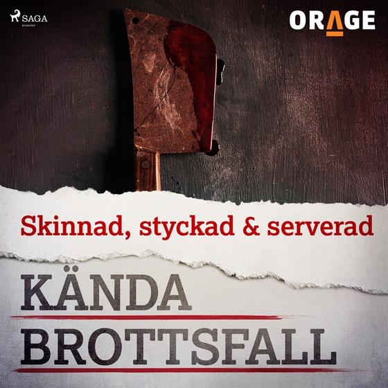 Skinnad, styckad &amp; serverad