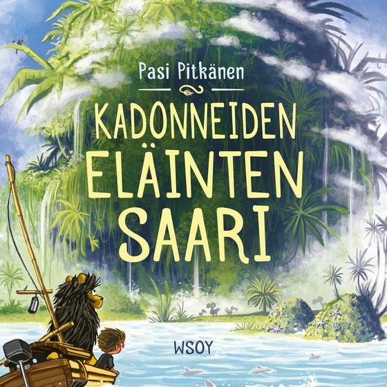 Kadonneiden eläinten saari (ljudbok) av Pasi Pitkänen
