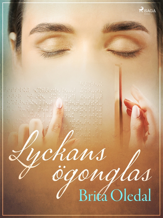 Lyckans ögonglas