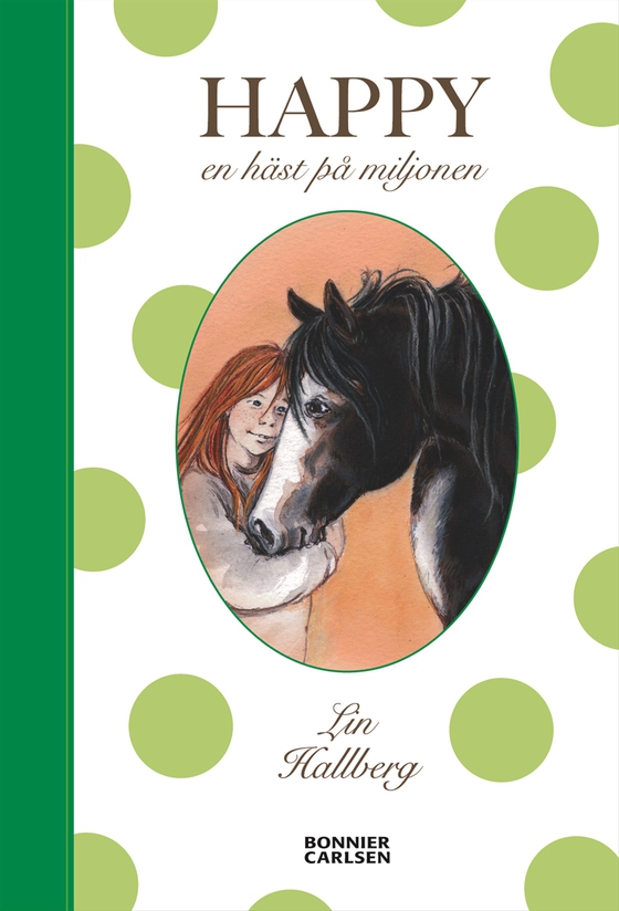 Happy : en häst på miljonen (e-bok) av Lin Hallberg
